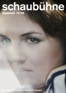 Alina Stiegler in der Spielzeitkampagne 2017/2018 der Schaubühne am Lehniner Platz (Berlin). Foto: Paolo Pellegrin.