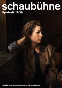 Eva Meckbach in der Spielzeitkampagne 2017/2018 der Schaubühne am Lehniner Platz (Berlin). Foto: Paolo Pellegrin.