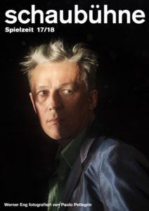 Werner Eng in der Spielzeitkampagne 2017/2018 der Schaubühne am Lehniner Platz (Berlin). Foto: Paolo Pellegrin.